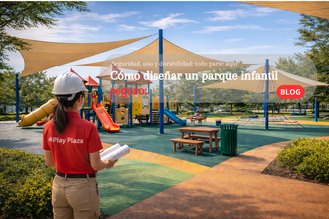 Cómo diseñar un parque infantil seguro: Play Plaza
